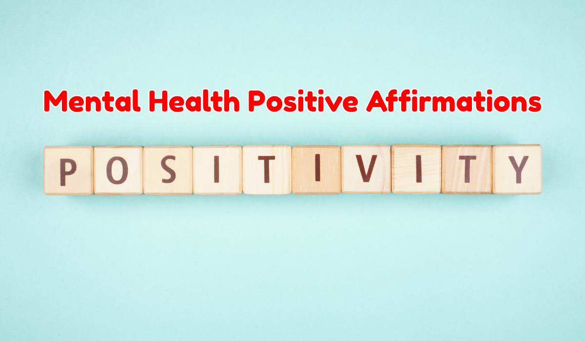 mental health positive affirmations